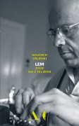 Wojciech Orliński „Lem. Życie nie z tej ziemi”