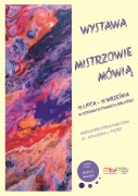 Wystawy: Mistrzowie mówią