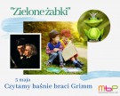 Akcje: Zielone żabki – czytamy baśnie braci Grimm