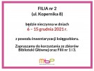 Filia nr 2 w dniach 6-15 grudnia 2021 NIECZYNNA z powodu inwentaryzacji