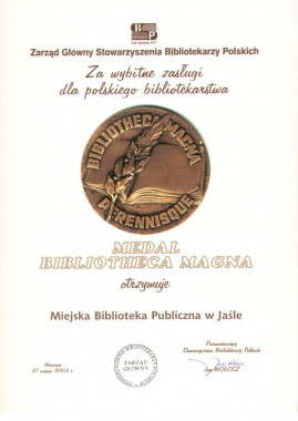 Medal Bibliotheca Magna Perennisque przyznany przez Zarząd Główny Stowarzyszenia Bibliotekarzy Polskich