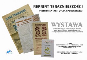 Wystawa: Reprint teraźniejszości w dokumentach życia społecznego