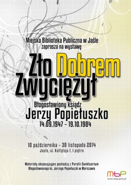 Wystawy: Zło dobrem zwyciężył