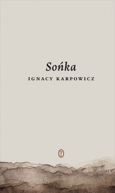 O książce Sońka Ignacego Karpowicza - Stanisława Czernik