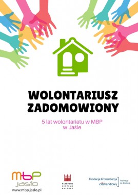 Projekty: Wolontariusz zadomowiony – 5 lat wolontariatu w bibliotece