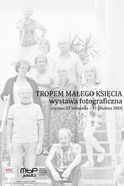 „Tropem Małego Księcia” – wystawa fotograficzna