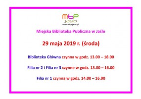 Godziny pracy Biblioteki w dniu 29 maja 2019 roku