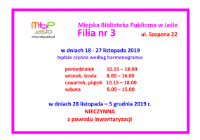 Funkcjonowanie Filii nr 3 w dniach 28.11-5.12 2019