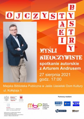 Projekty: Myśli nieoczywiste – Artur Andrus w jasielskiej bibliotece