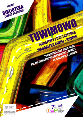 Projekty: Tuwimowo – warsztaty literacko-artystyczne z Magdaleną Kozieł-Nowak