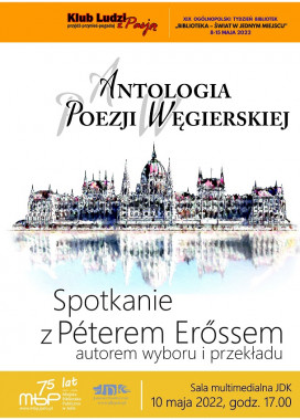 O pięknie liryki węgierskiej – spotkanie autorskie z Péterem Erőssem