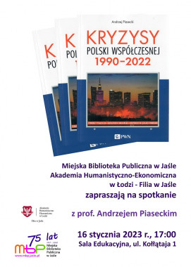 Kryzysy Polski współczesnej – spotkanie autorskie z prof. A. Piaseckim