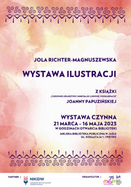 Wystawa ilustracji Joli Richter-Magnuszewskiej